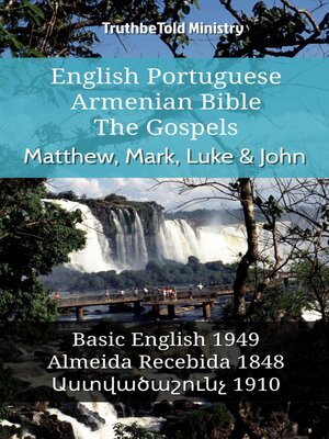 cover image of English Portuguese Armenian Bible--The Gospels--Matthew, Mark, Luke & John